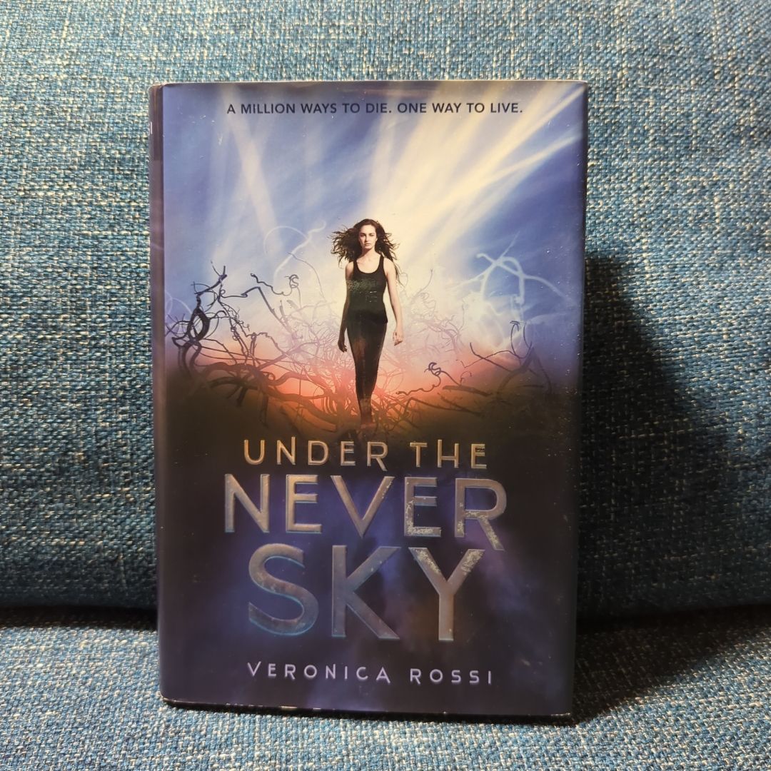 Under the Never Sky *First Edition 1st Printing*