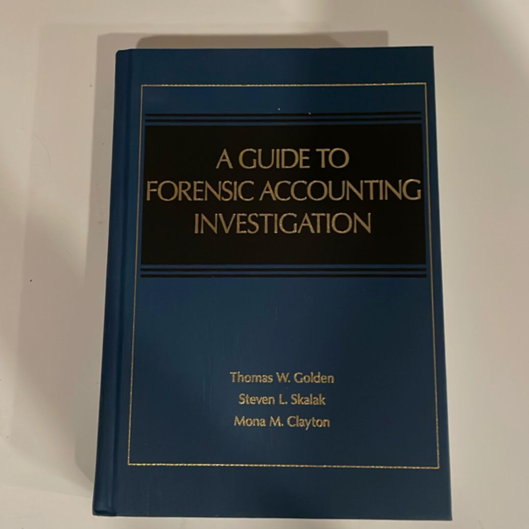 A Guide to Forensic Accounting Investigation