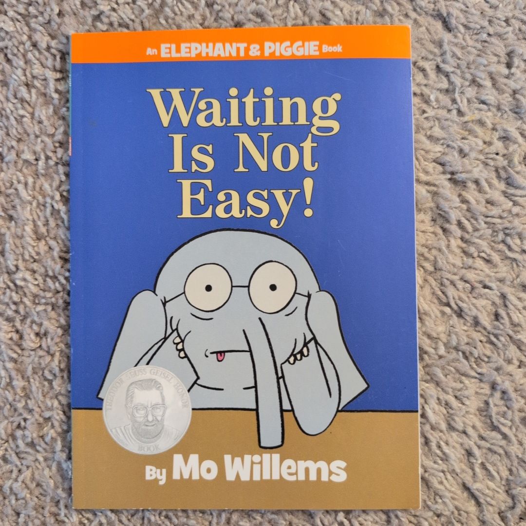 Waiting is Not Easy!