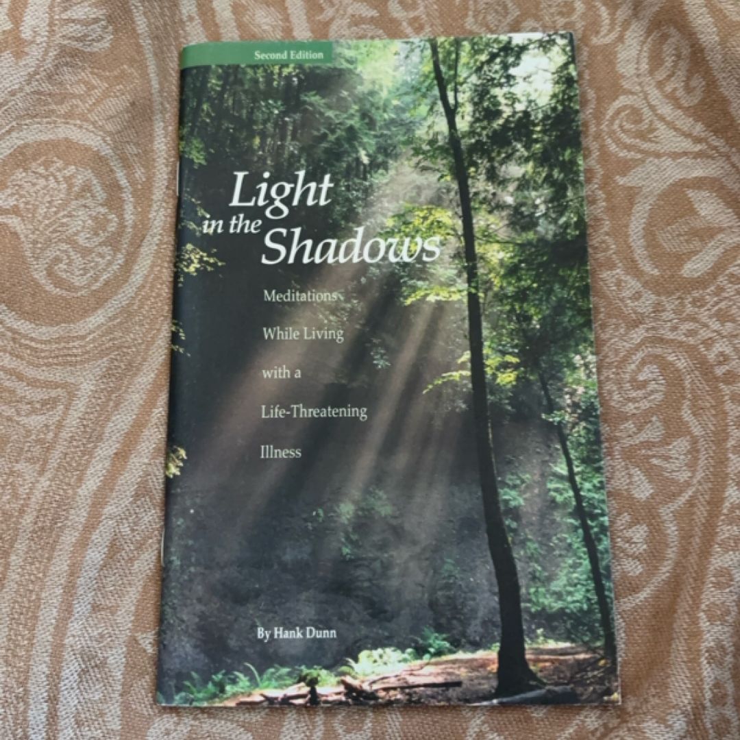 Light in the Shadows