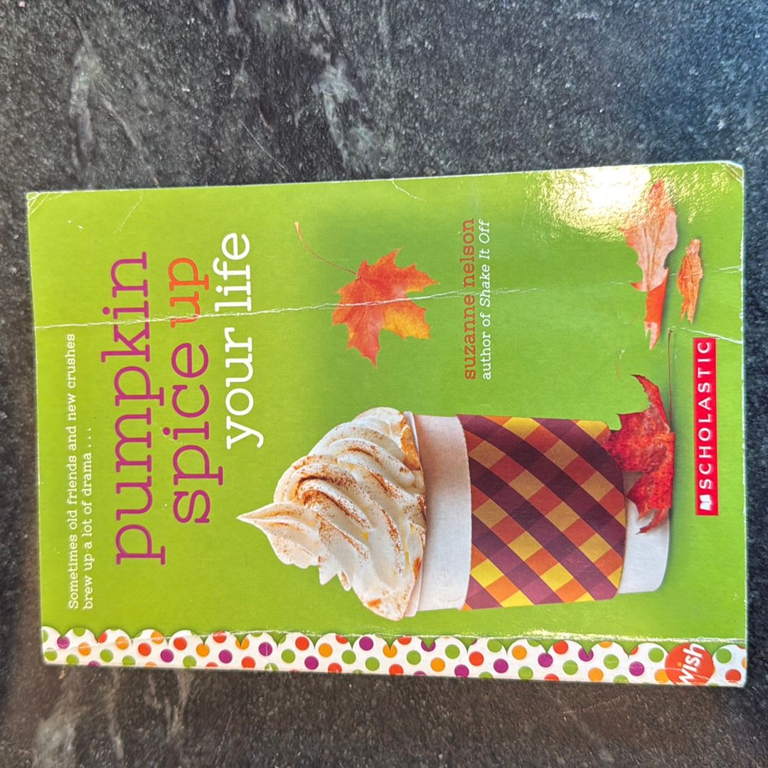 Pumpkin Spice up Your Life