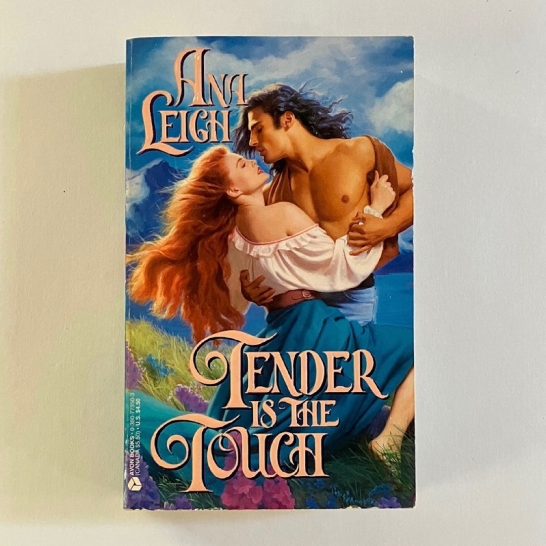 Tender Is the Touch