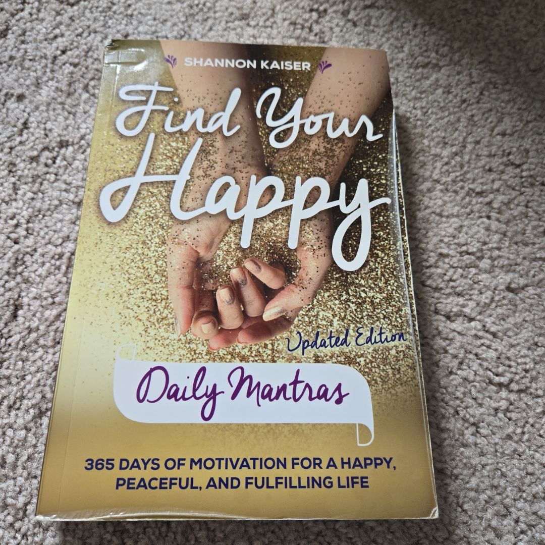 Find Your Happy Daily Mantras