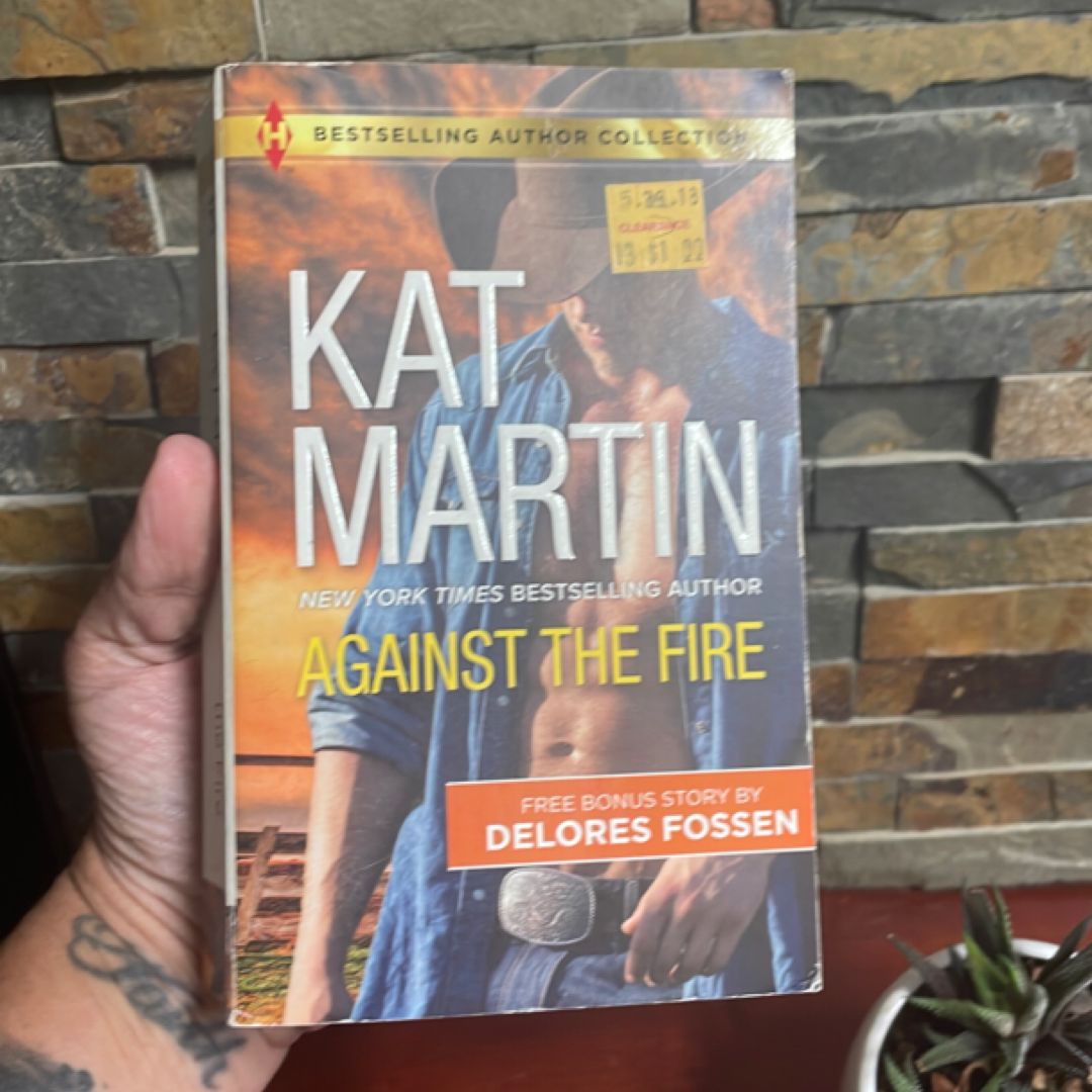 Against the Fire