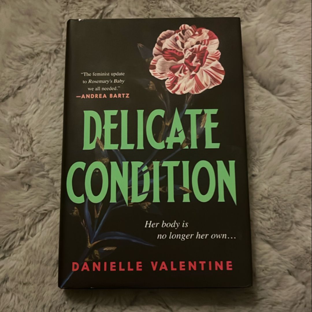 Delicate Condition