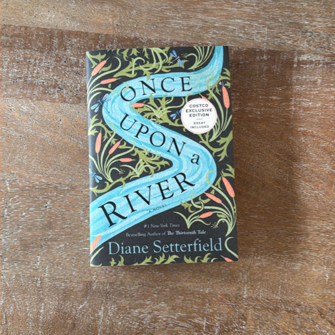 Once Upon A River - A Novel