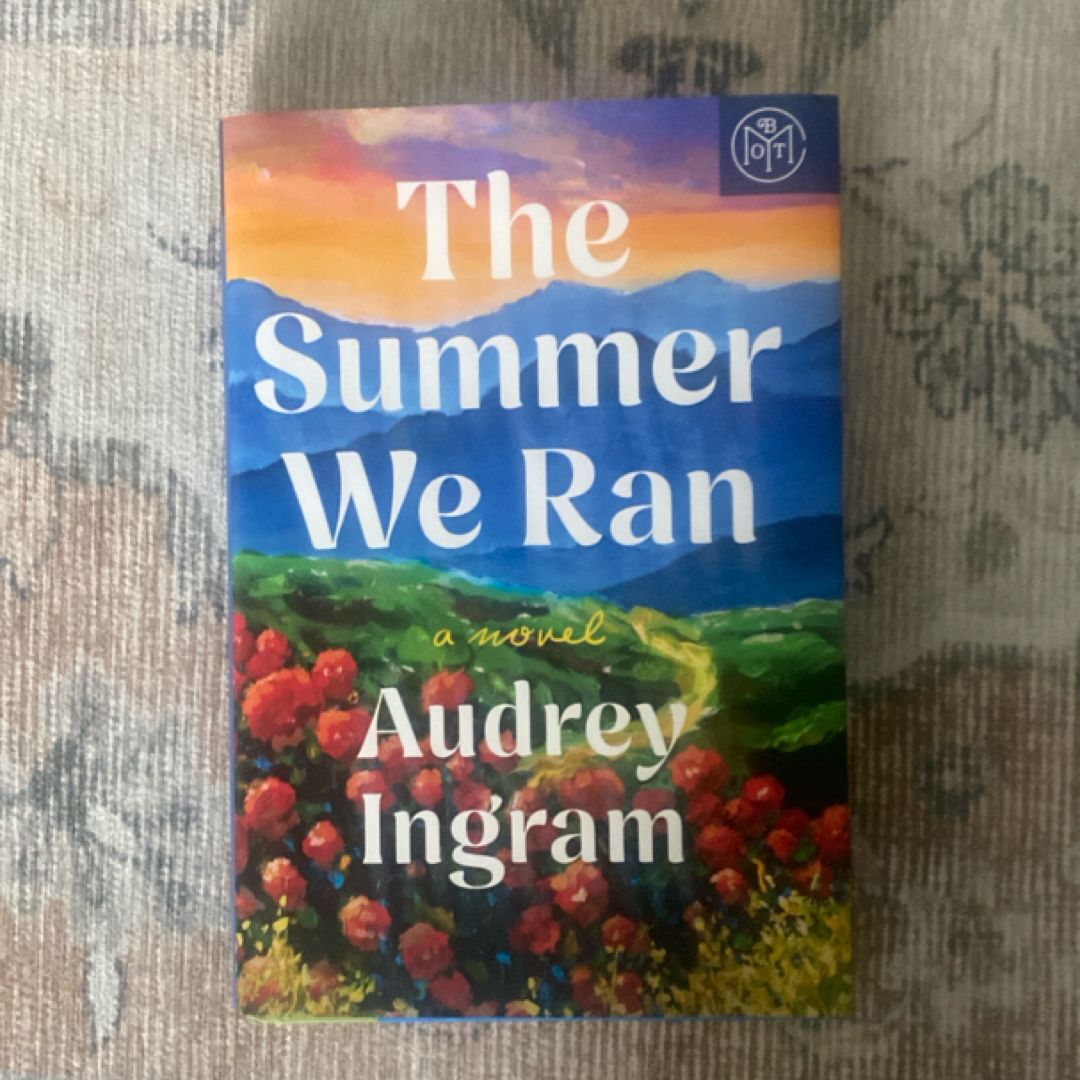 The Summer We Ran