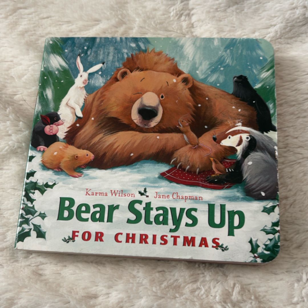 Bear Stays up for Christmas