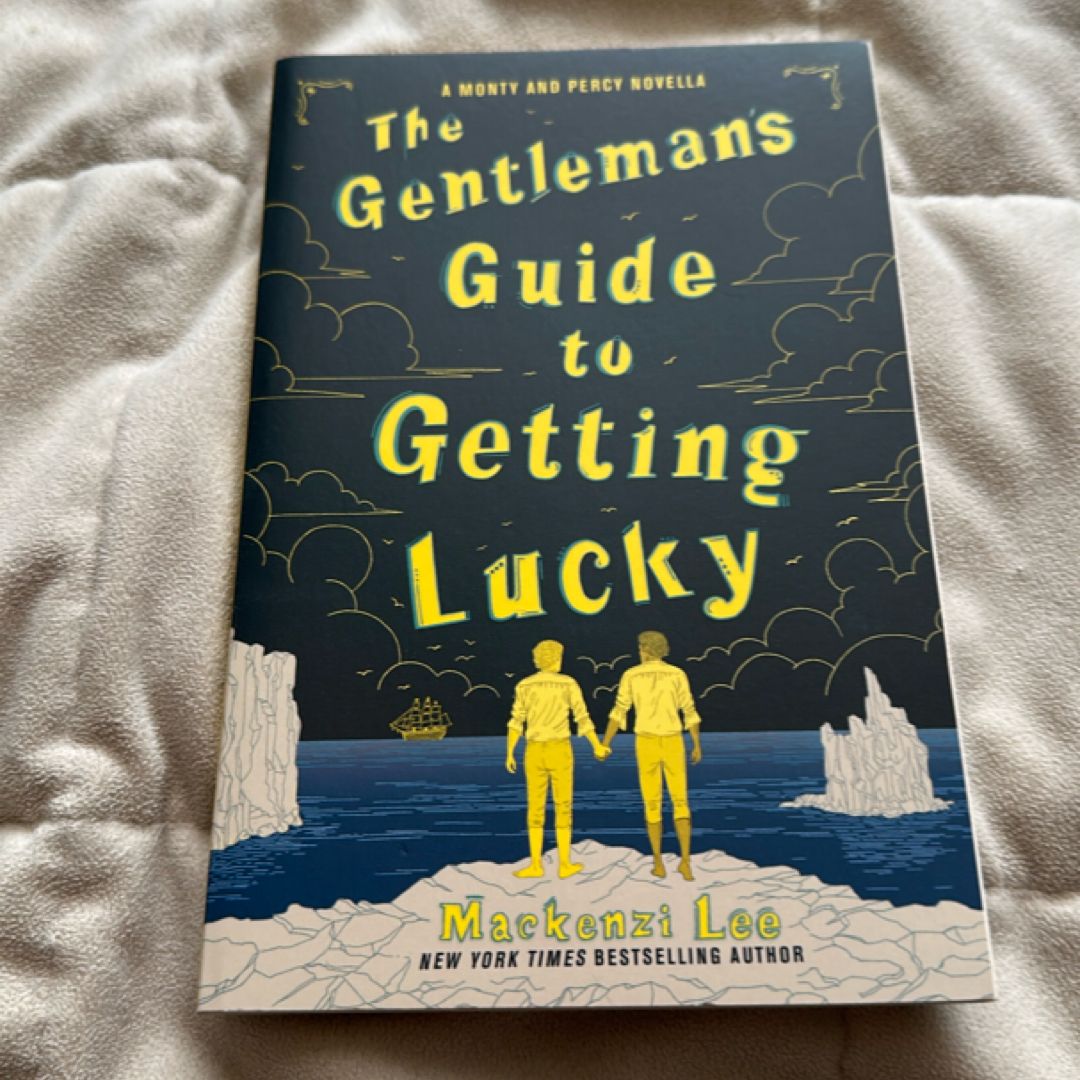 The Gentleman's Guide to Getting Lucky