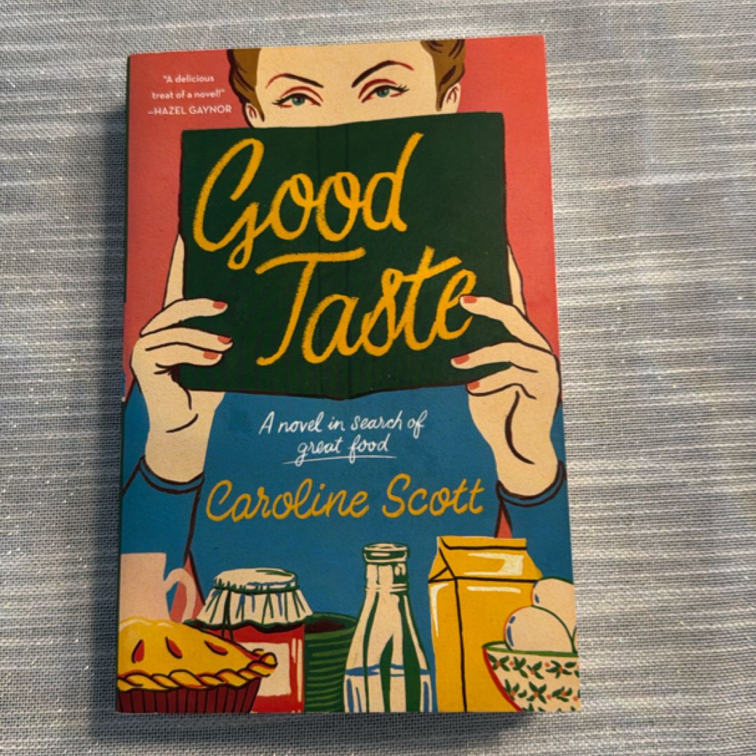 Good Taste