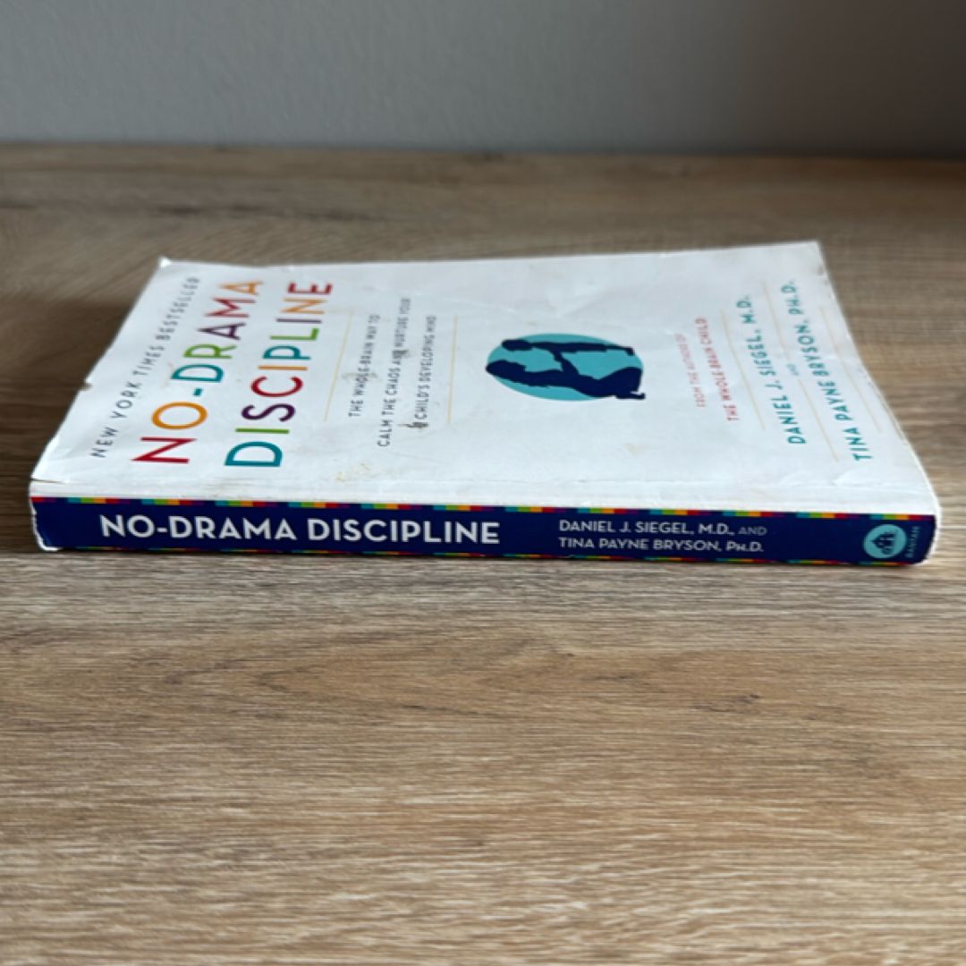 No-Drama Discipline