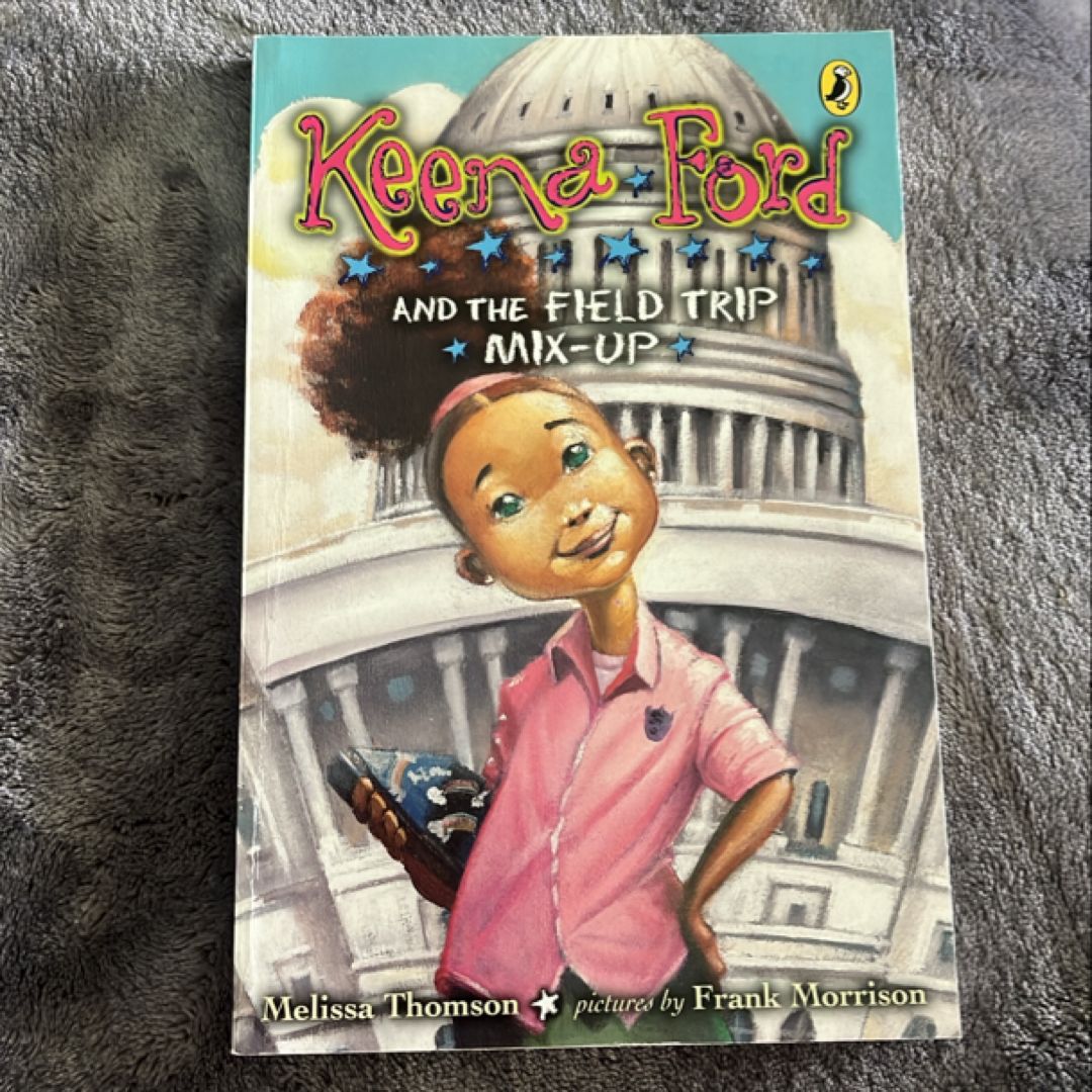 Keena Ford and the Field Trip Mix-Up