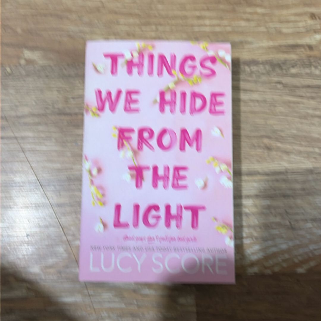 Things We Hide from the Light