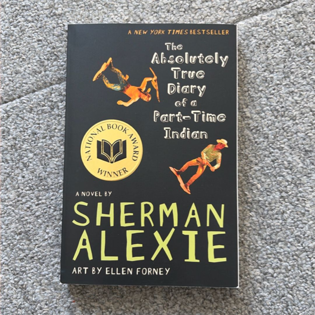 The Absolutely True Diary of a Part-Time Indian