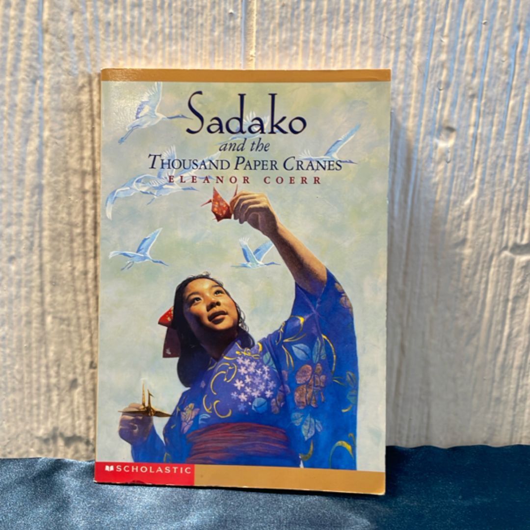 Sadako and the Thousand Paper Cranes