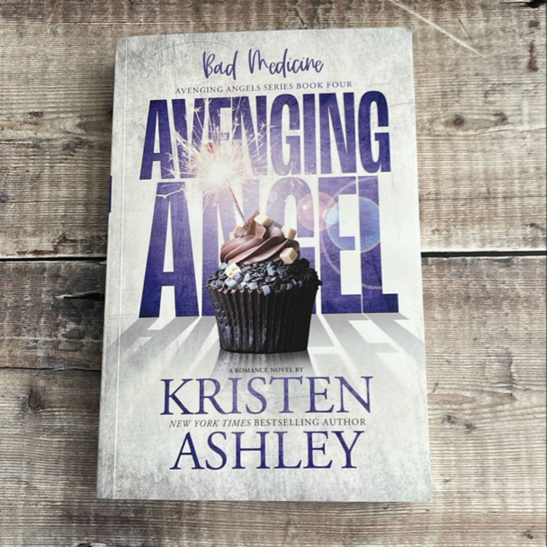 Avenging Angels: Bad Medicine