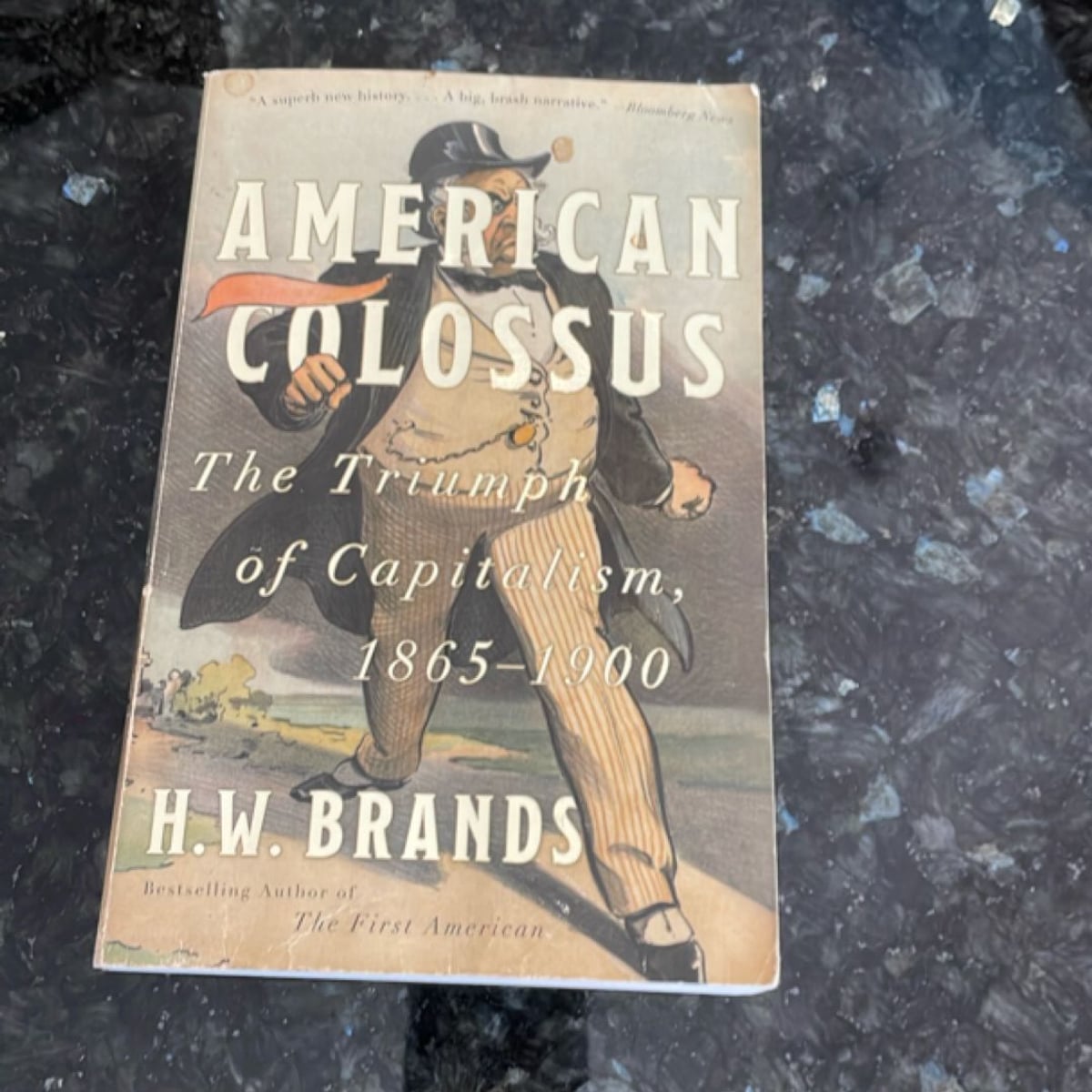 American Colossus by H. W. Brands