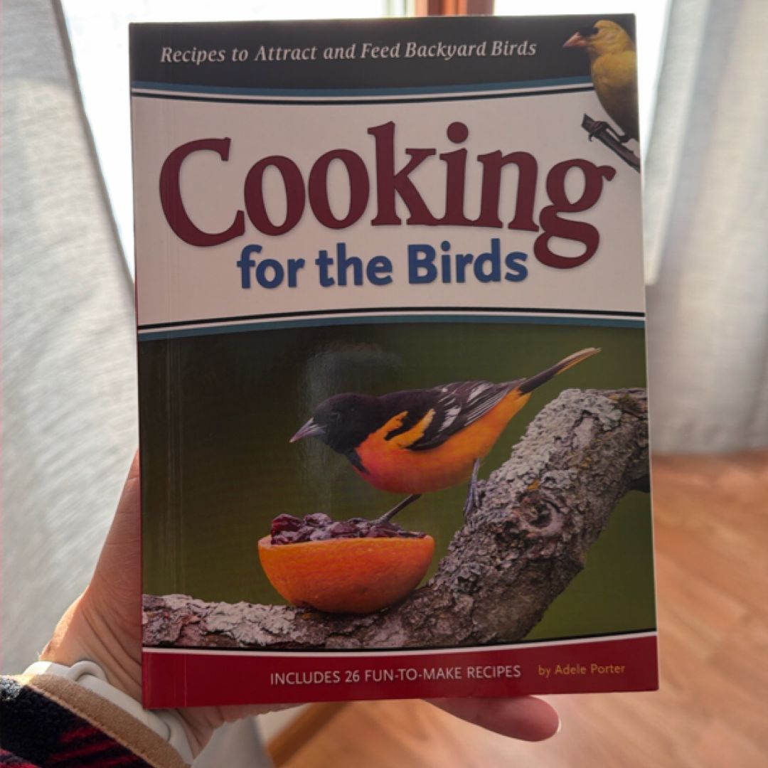 Cooking for the Birds