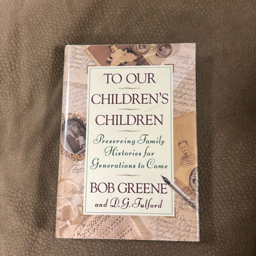 To Our Children's Children
