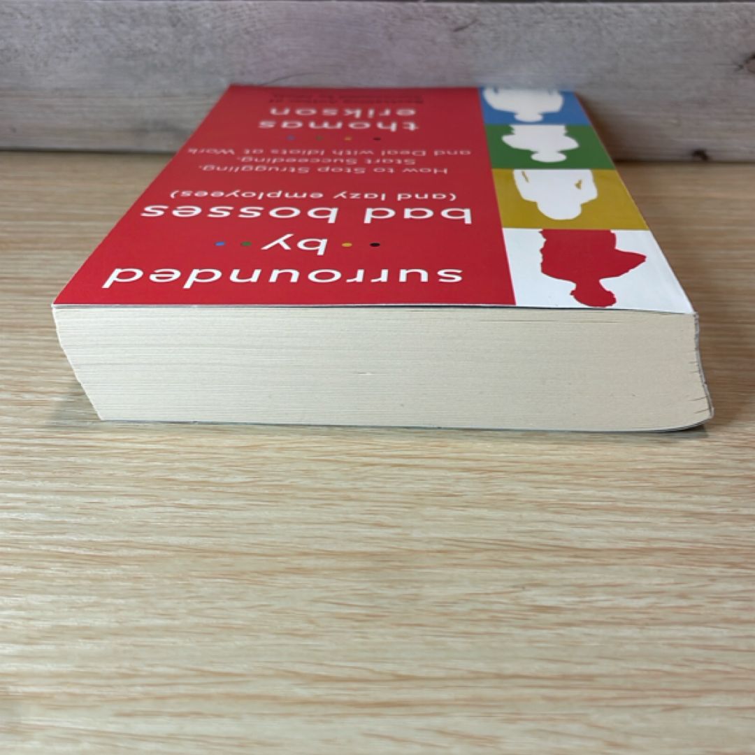 Surrounded by Bad Bosses (and Lazy Employees)