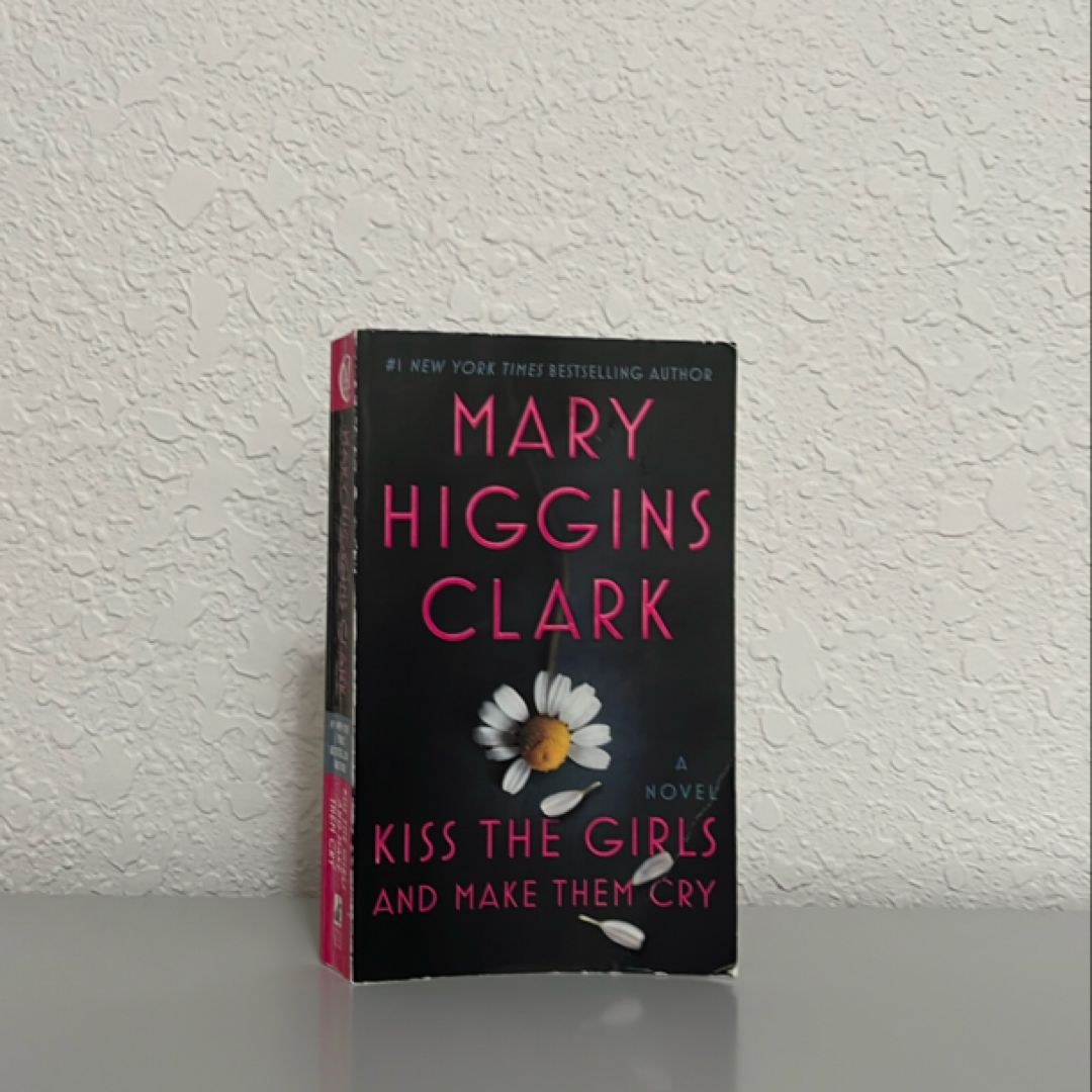 Kiss the Girls and Make Them Cry