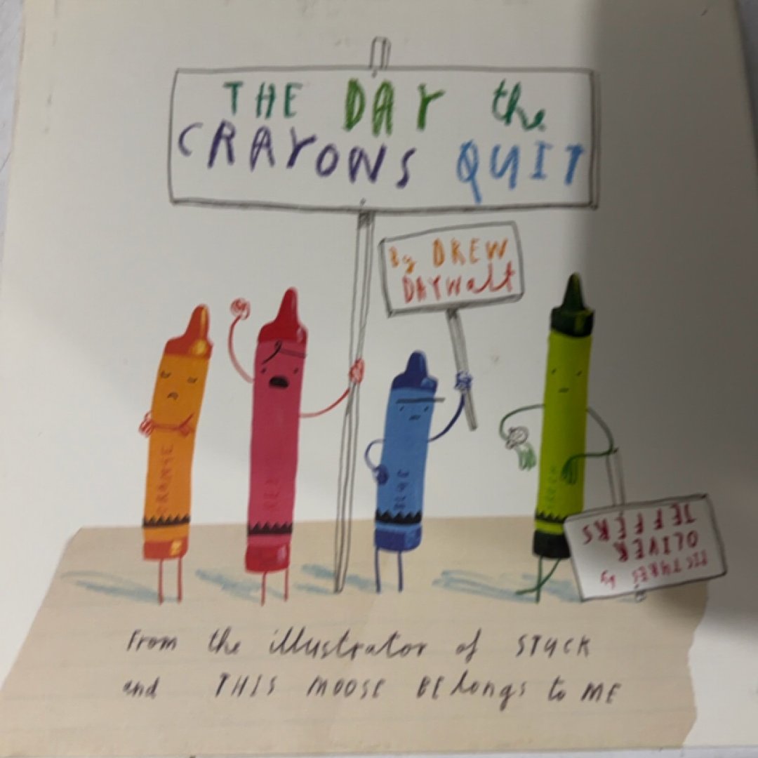 The Day the Crayons Quit