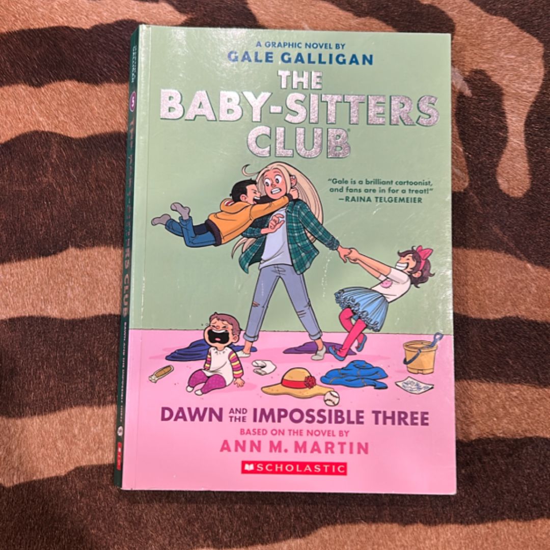 The Baby-Sitters Club Dawn and the Impossible Three