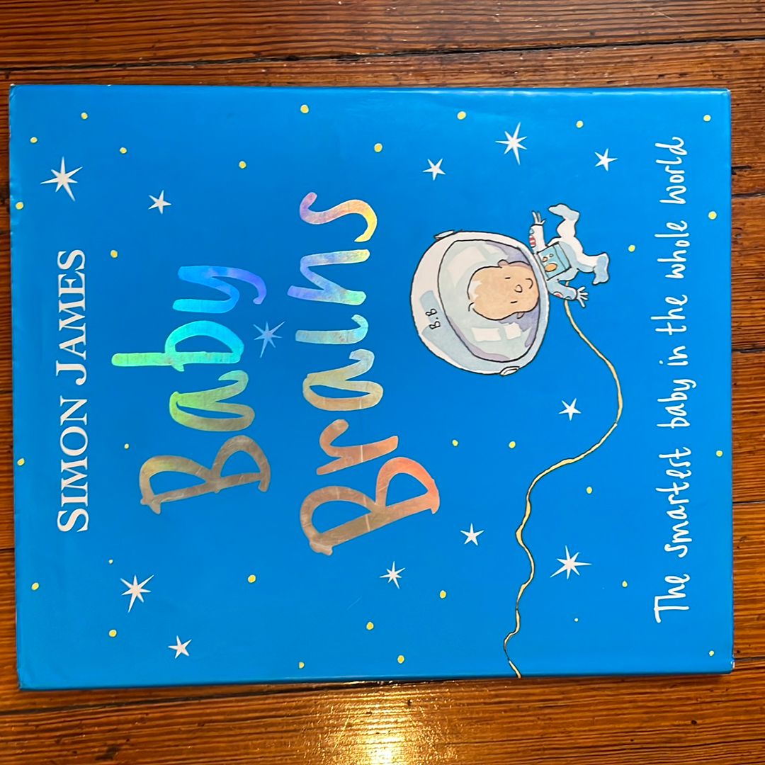 The Smartest Baby in the Whole World