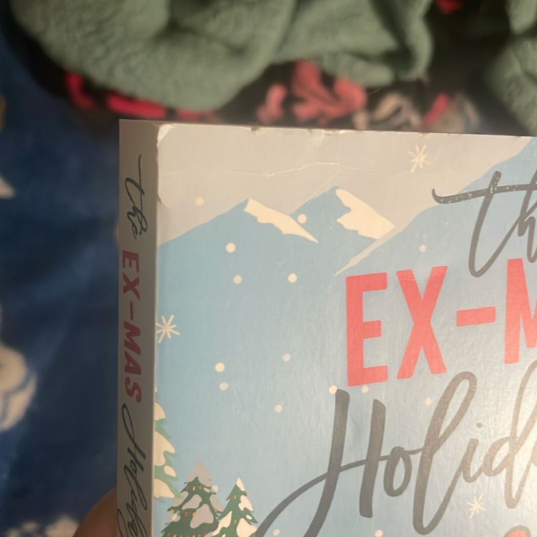 The Ex-Mas Holidays