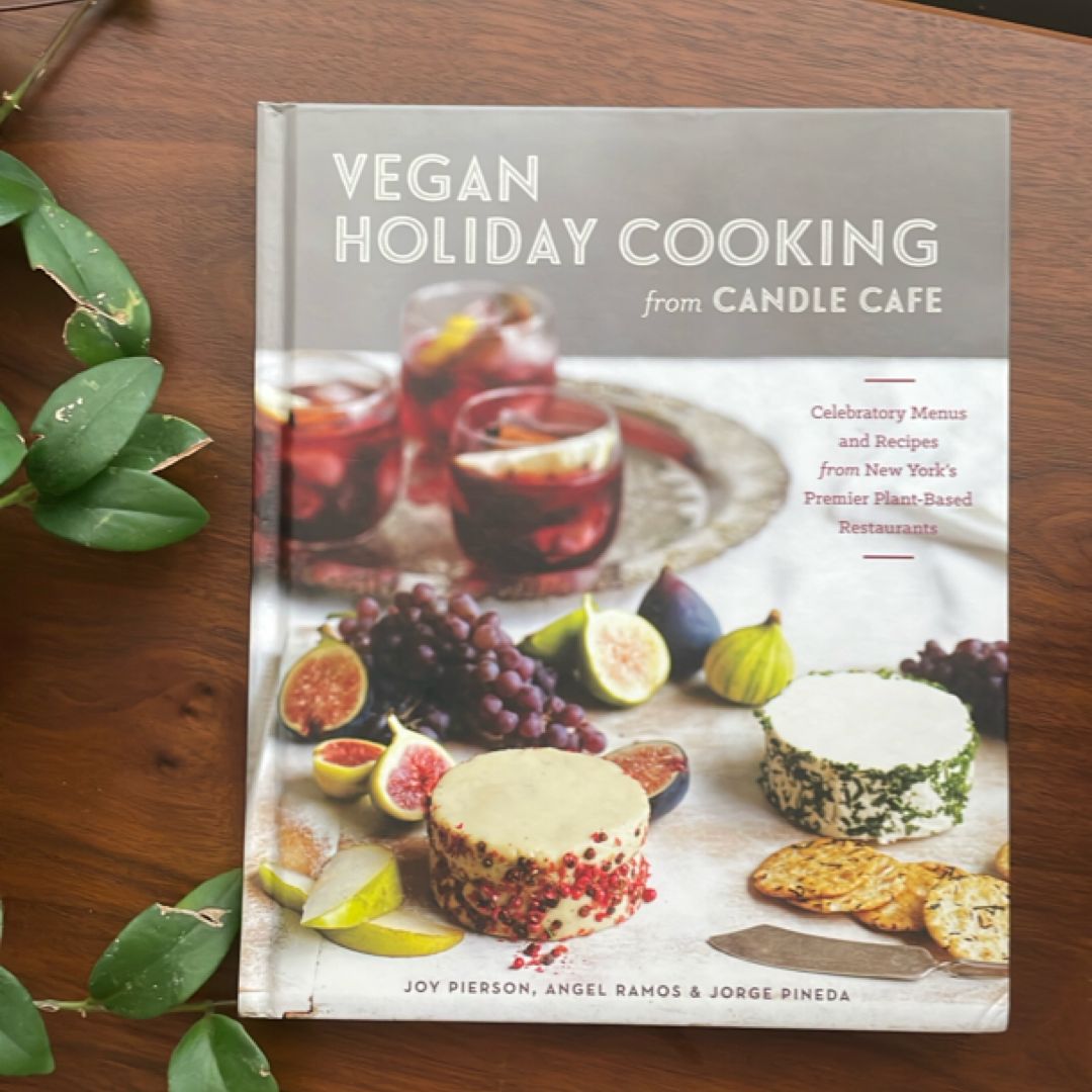Vegan Holiday Cooking from Candle Cafe