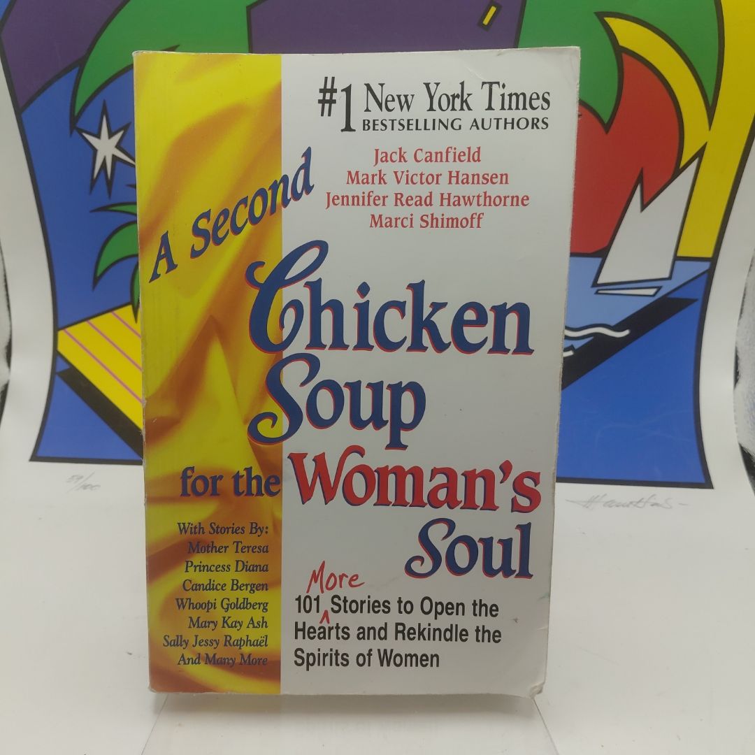 A Second Chicken Soup for the Woman's Soul