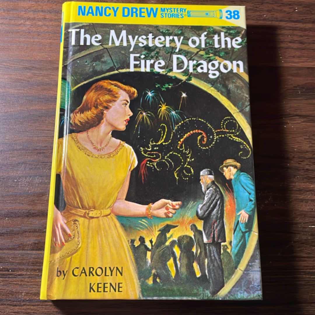 Nancy Drew 38: the Mystery of the Fire Dragon