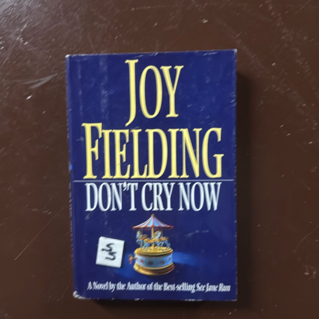 Don't Cry Now