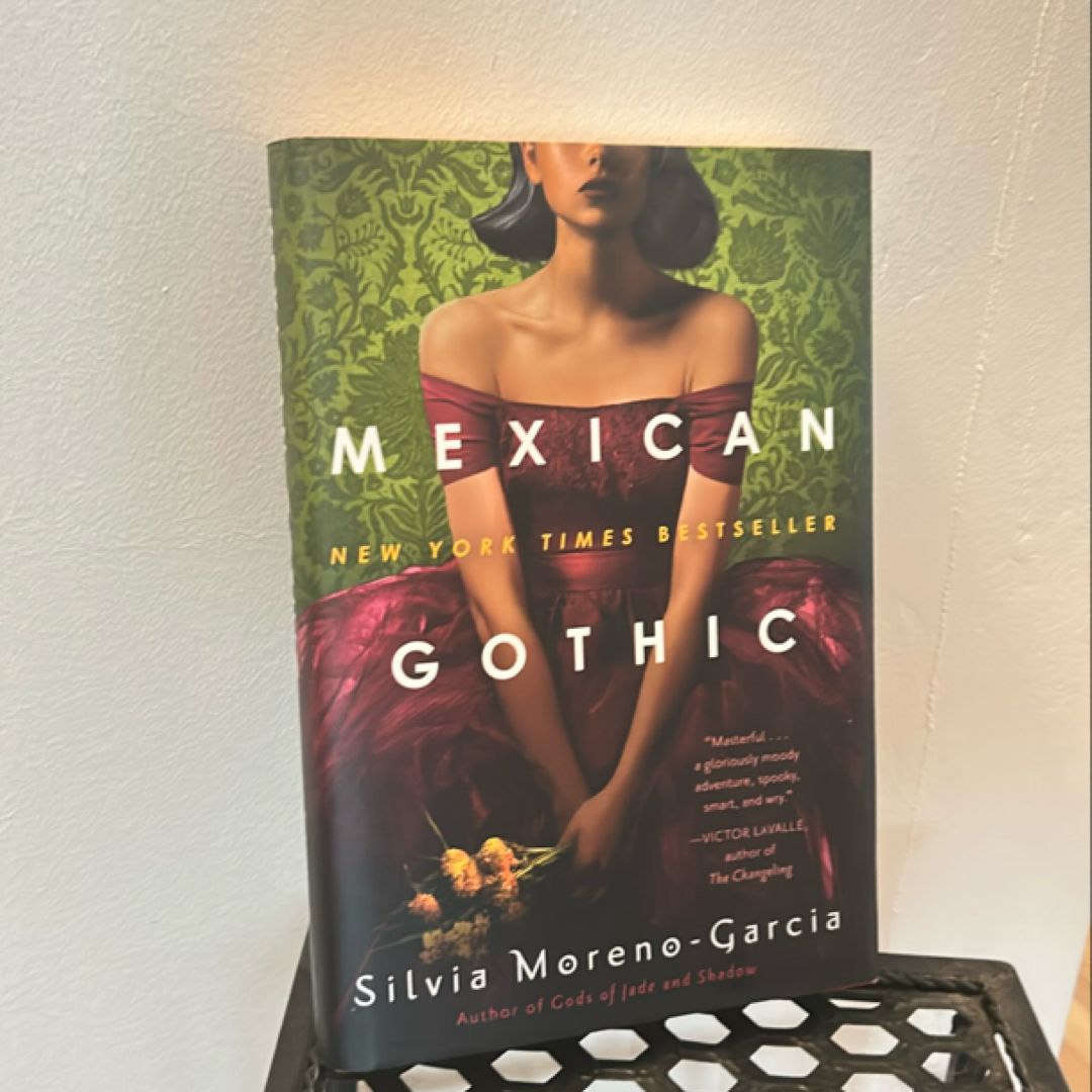 Mexican Gothic