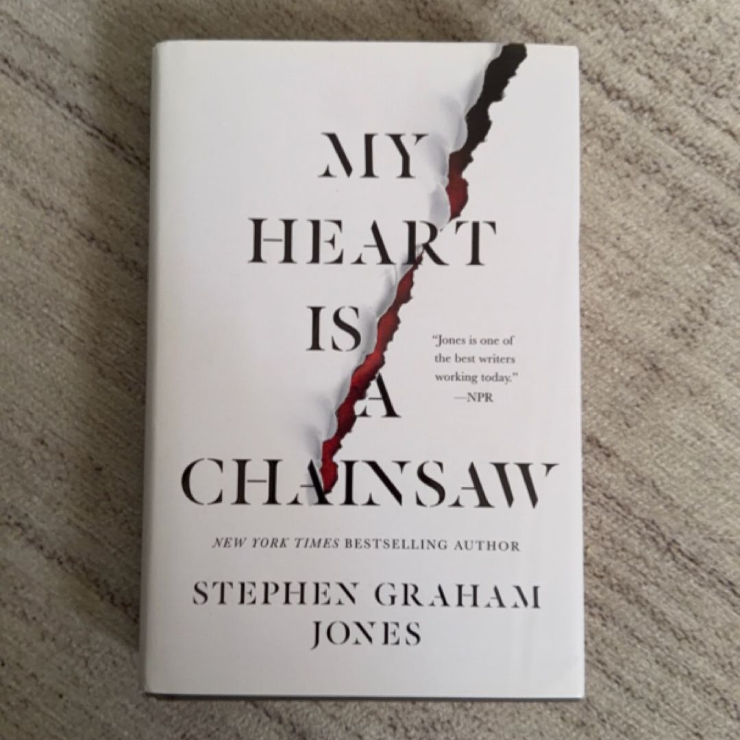 My Heart Is A Chainsaw