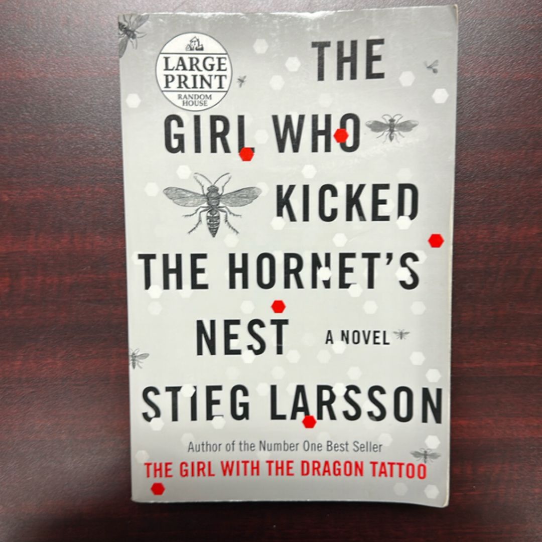 The Girl Who Kicked the Hornet's Nest