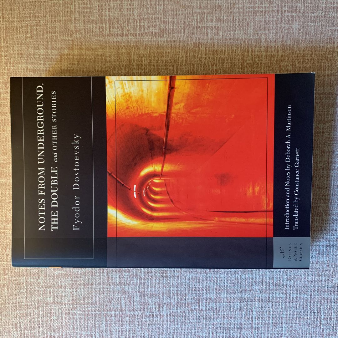 Notes from Underground, the Double and Other Stories