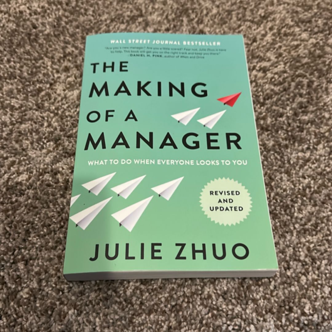 The Making of a Manager