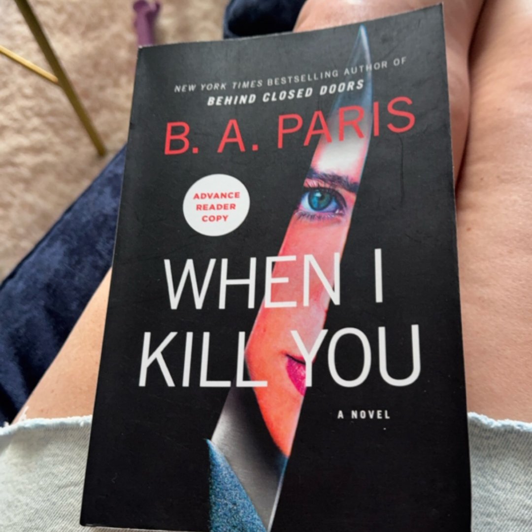 When I Kill You