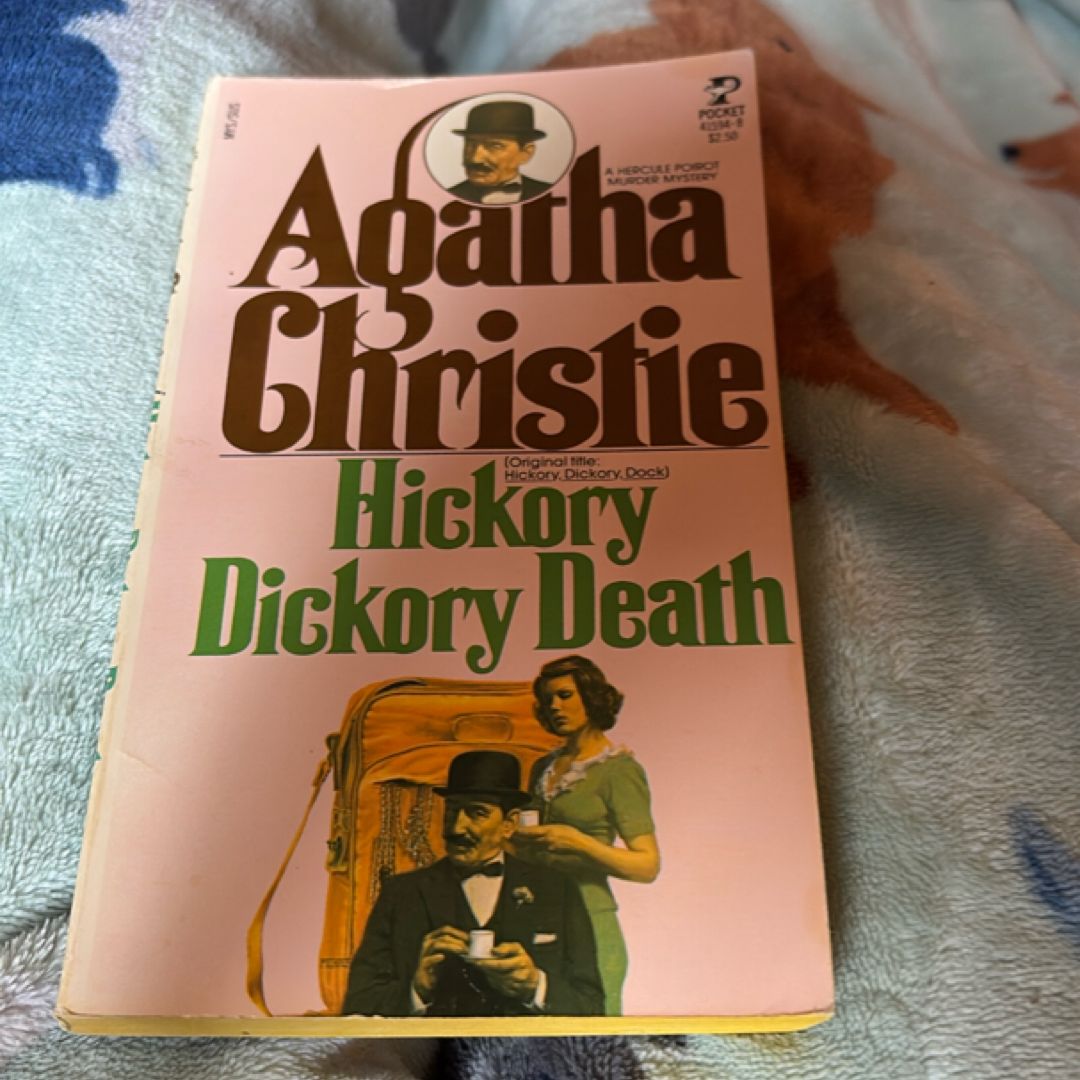 Hickory, Dickory, Death