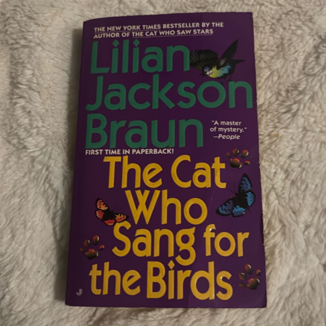 The Cat Who Sang for the Birds