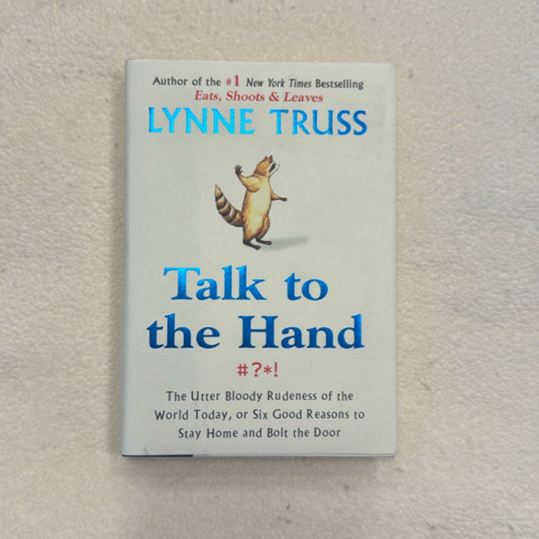 Talk to the Hand