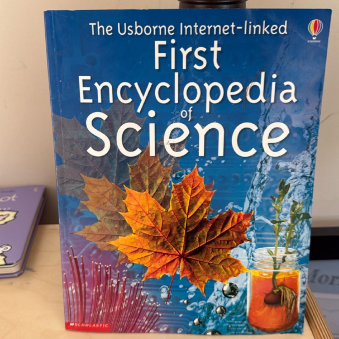 The Usborne First Encyclopedia of Science