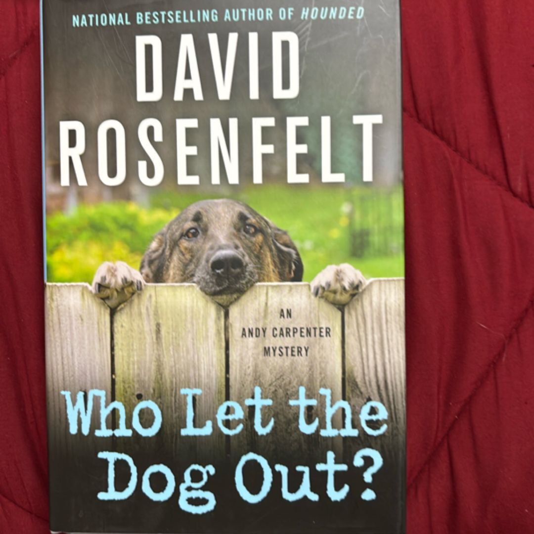 Who Let the Dog Out?