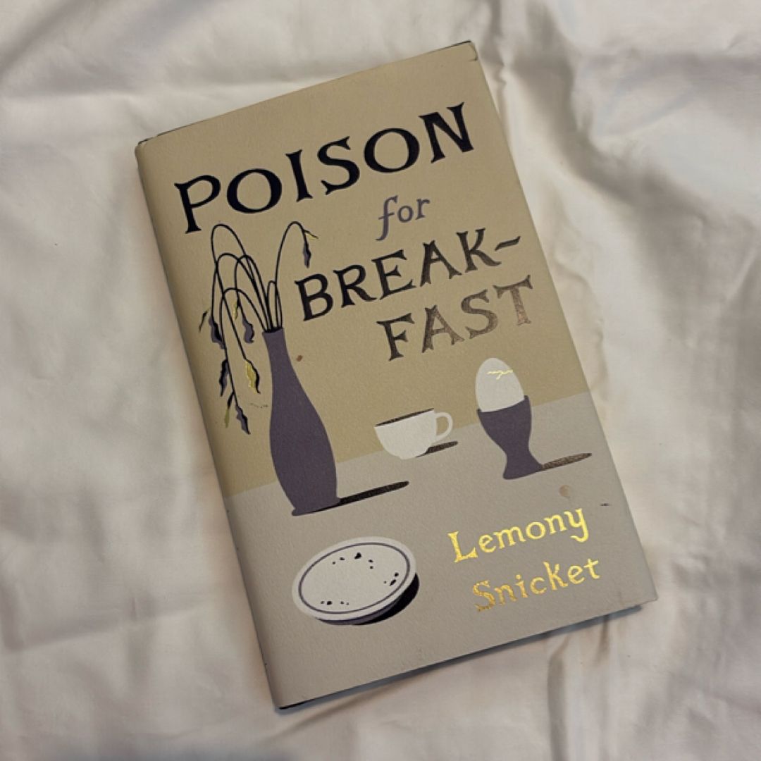 Poison for Breakfast