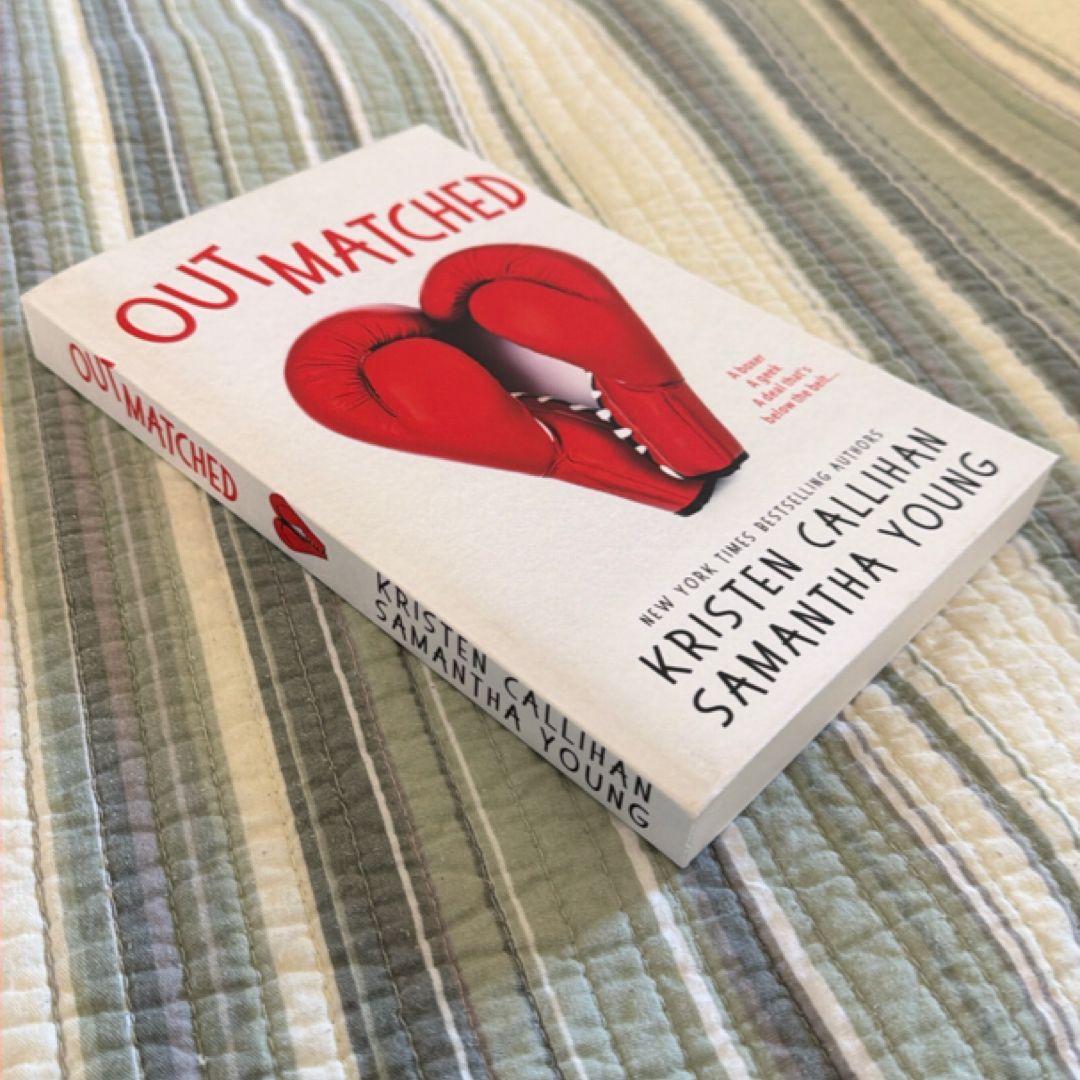 Outmatched by Kristen Callihan, Samantha Young