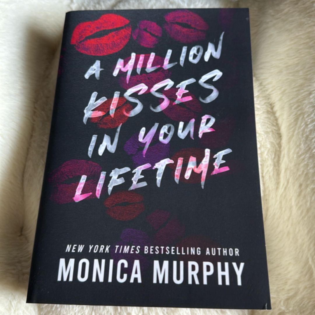 A Million Kisses in Your Lifetime