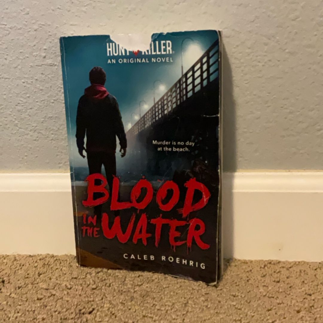 Blood in the Water