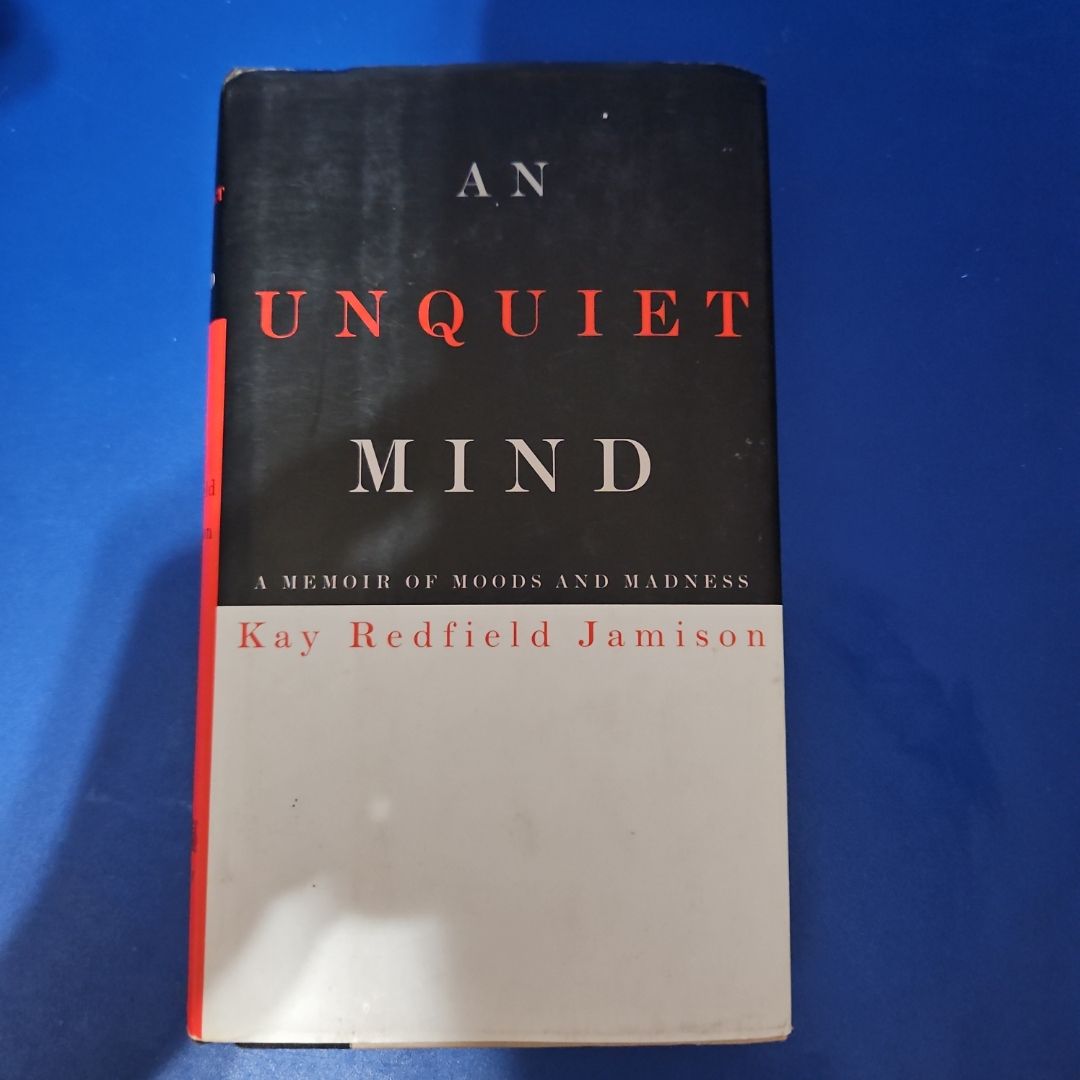 An Unquiet Mind