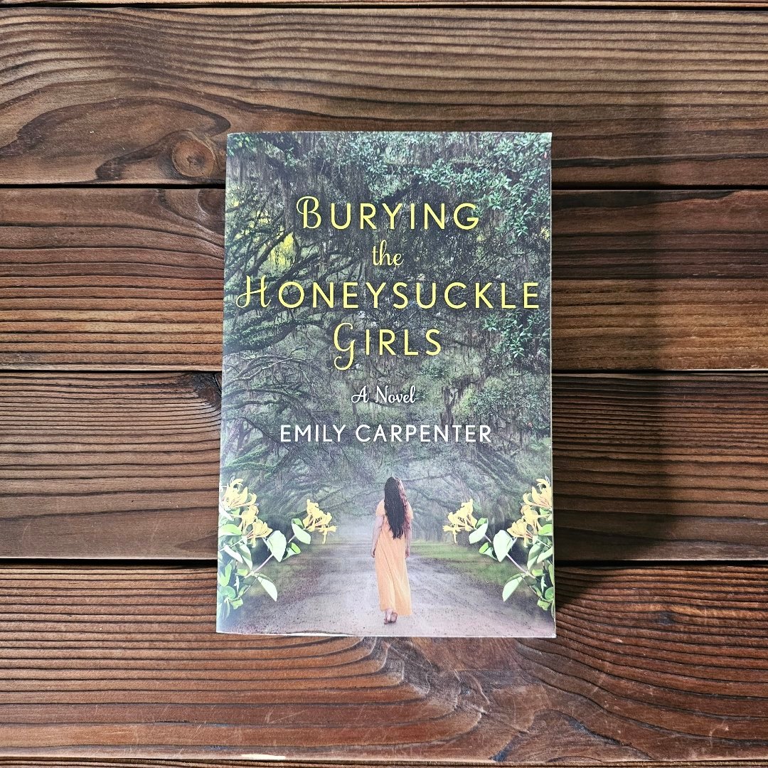 Burying the Honeysuckle Girls